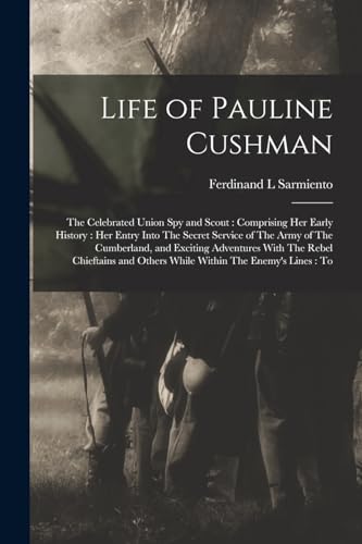Life of Pauline Cushman