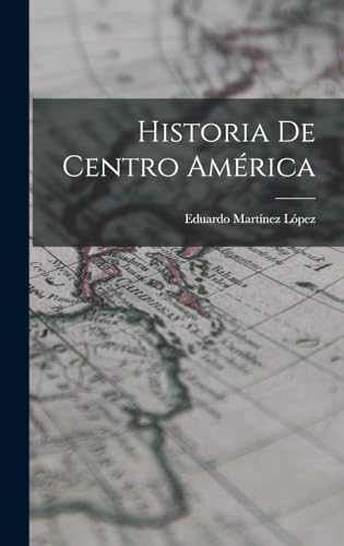 Historia de Centro America