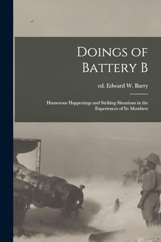 Doings of Battery B