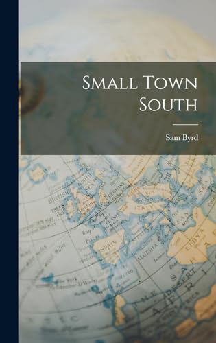 Small Town South
