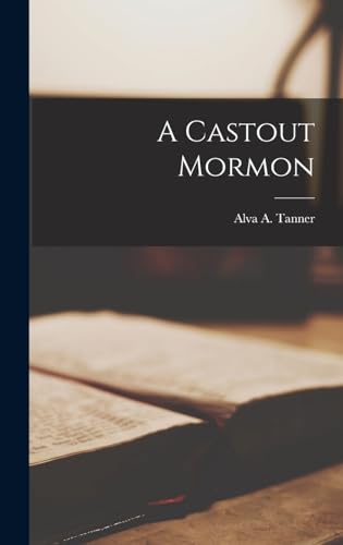 A Castout Mormon