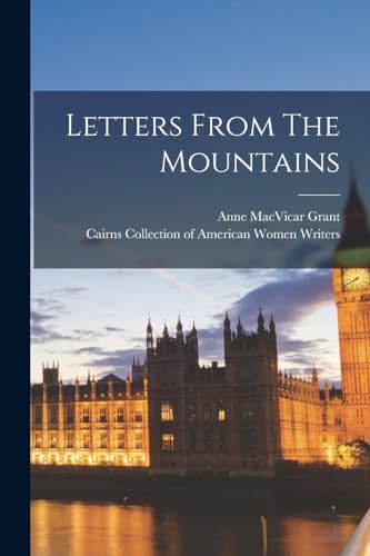 Letters From The Mountains