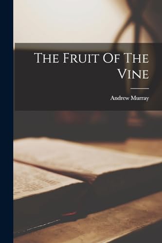 The Fruit Of The Vine