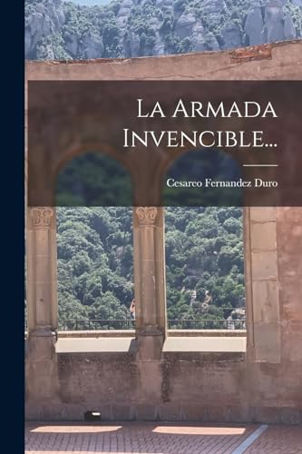 La Armada Invencible...