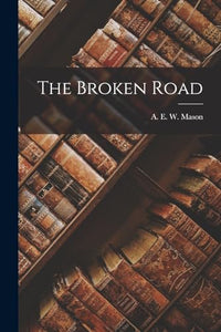 The Broken Road 