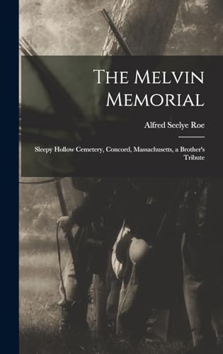 The Melvin Memorial