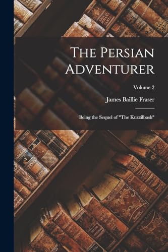 The Persian Adventurer