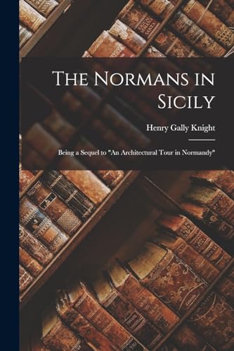 The Normans in Sicily