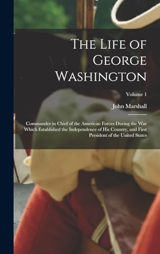The Life of George Washington