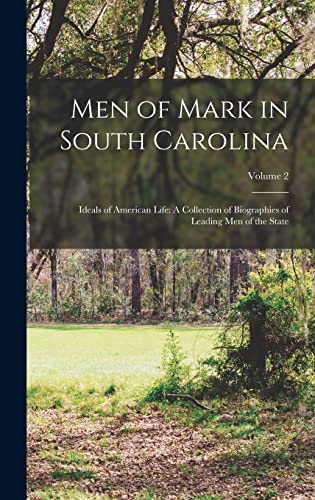 Men of Mark in South Carolina