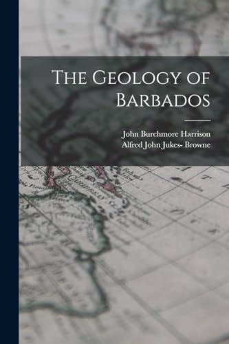 The Geology of Barbados