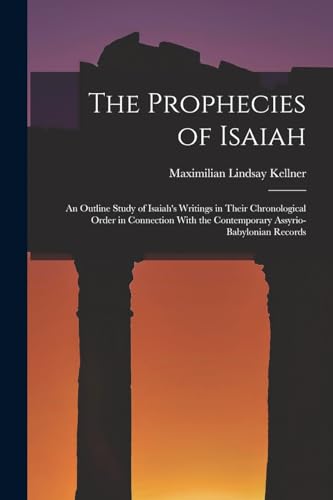 The Prophecies of Isaiah