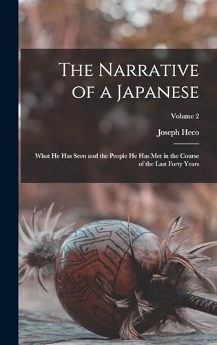 The Narrative of a Japanese