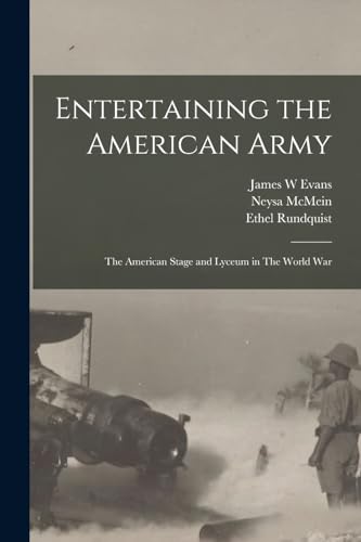 Entertaining the American Army