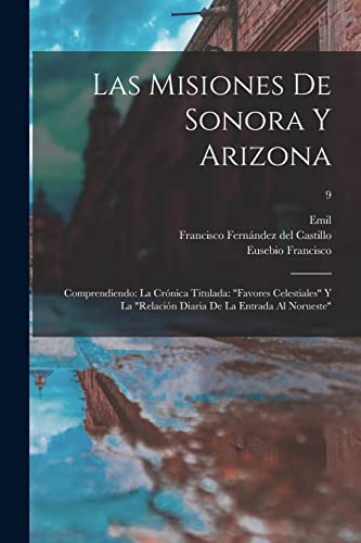 Las misiones de Sonora y Arizona