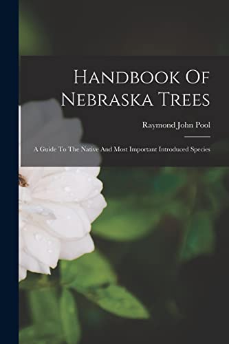 Handbook Of Nebraska Trees