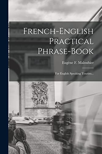 French-english Practical Phrase-book