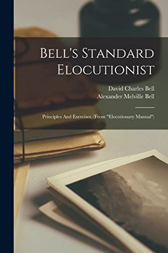 Bell's Standard Elocutionist