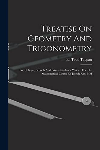Treatise On Geometry And Trigonometry