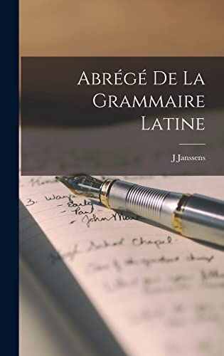 Abrege de la Grammaire Latine