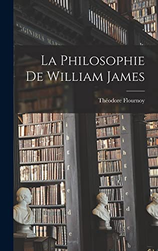La Philosophie de William James
