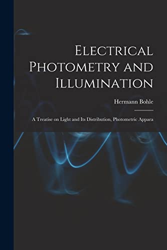 Electrical Photometry and Illumination