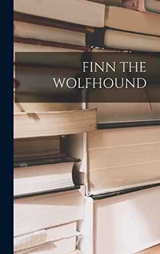 Finn the Wolfhound