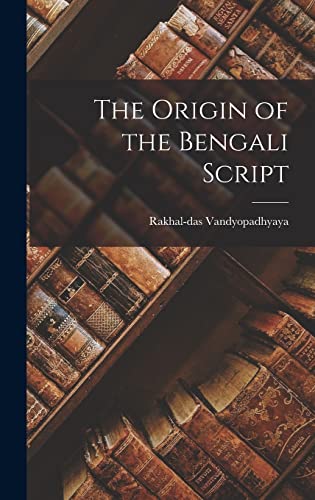 The Origin of the Bengali Script
