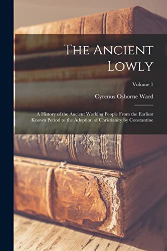 The Ancient Lowly