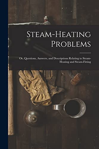 Steam-Heating Problems