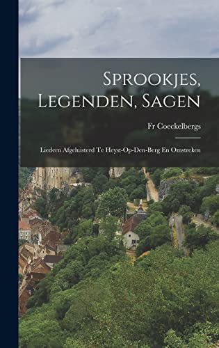 Sprookjes, Legenden, Sagen