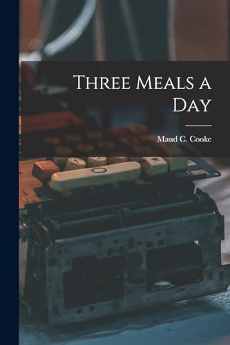 Three Meals a Day