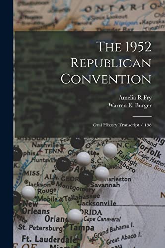 The 1952 Republican Convention