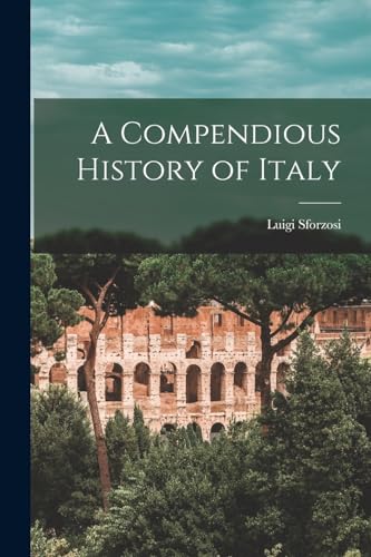 A Compendious History of Italy