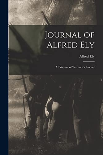 Journal of Alfred Ely