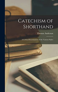 Catechism of Shorthand 