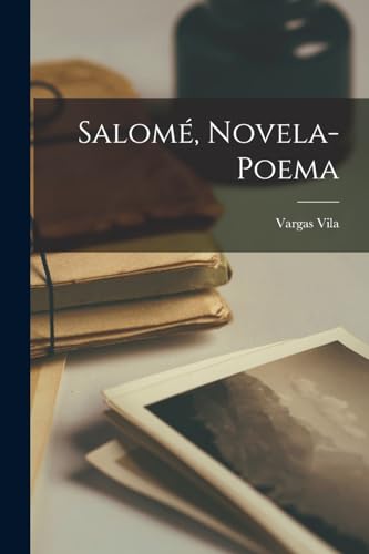 Salome, Novela-poema