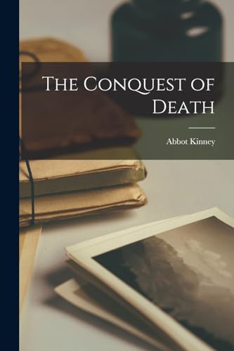 The Conquest of Death