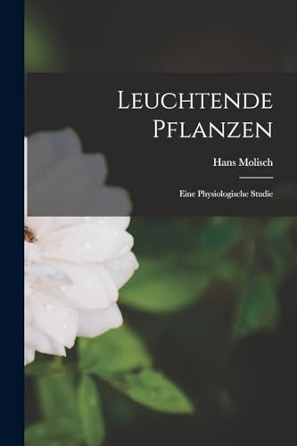 Leuchtende Pflanzen