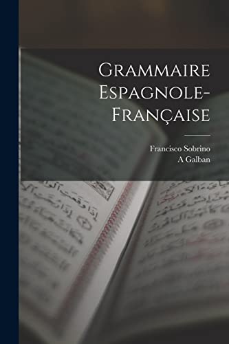 Grammaire Espagnole-Francaise