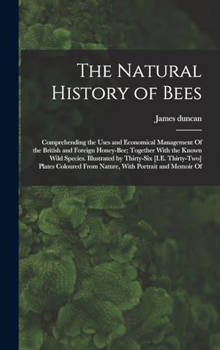 The Natural History of Bees