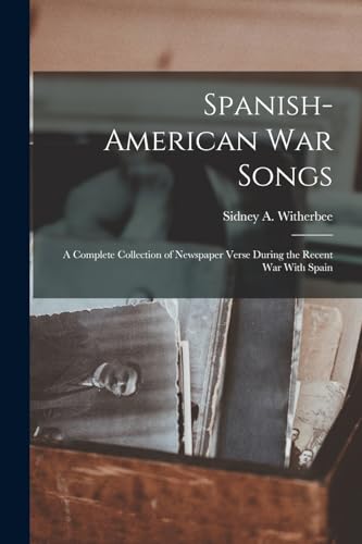 Spanish-American War Songs