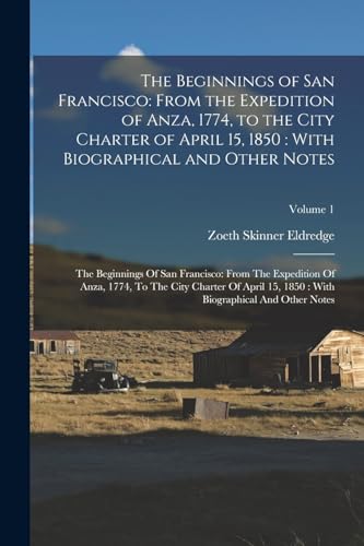 The Beginnings of San Francisco