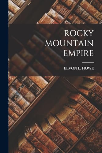 Rocky Mountain Empire