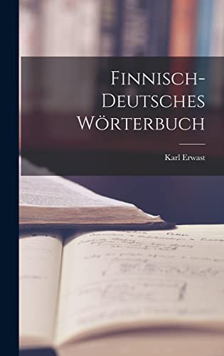 Finnisch-deutsches Woerterbuch