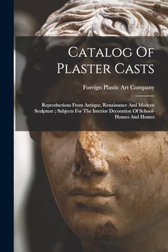 Catalog Of Plaster Casts