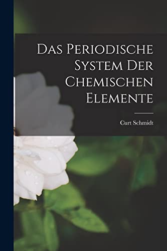 Das Periodische System der chemischen Elemente