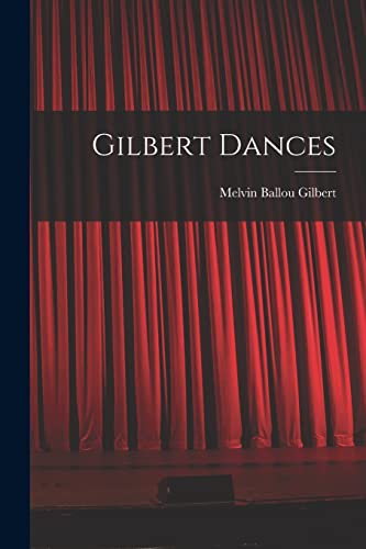Gilbert Dances