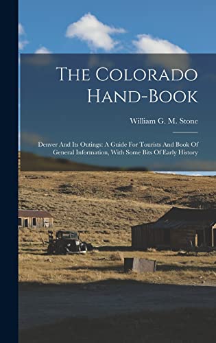 The Colorado Hand-book