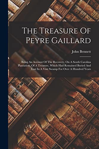 The Treasure Of Peyre Gaillard
